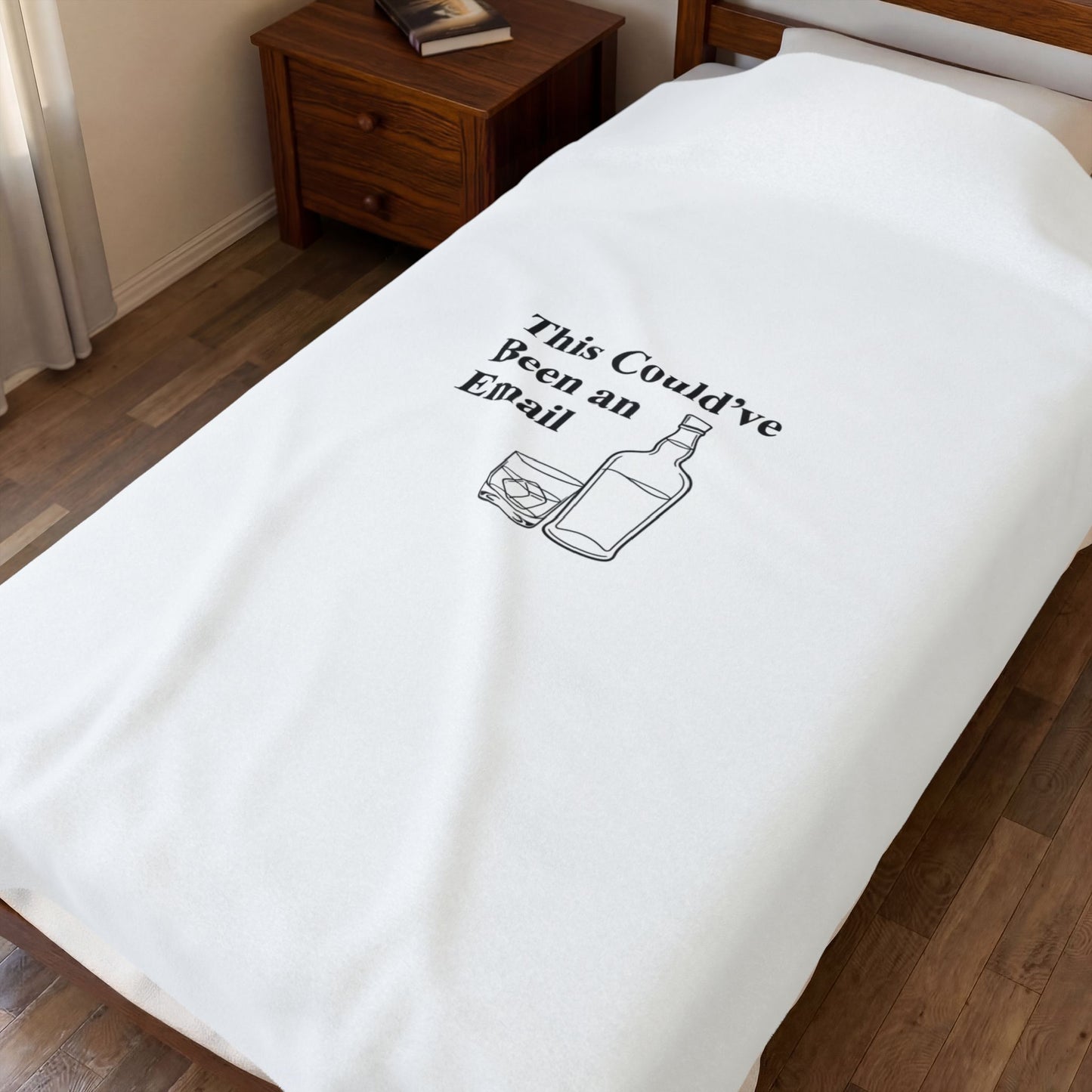 This Could've Been An Email Plush Blanket — Funny Whiskey Quote Velveteen Throw