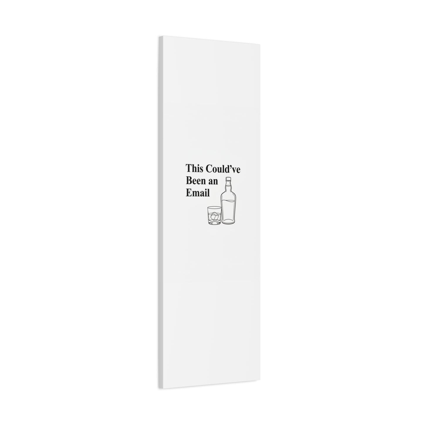 This Could've Been an Email Canvas | meeting meme, office humor