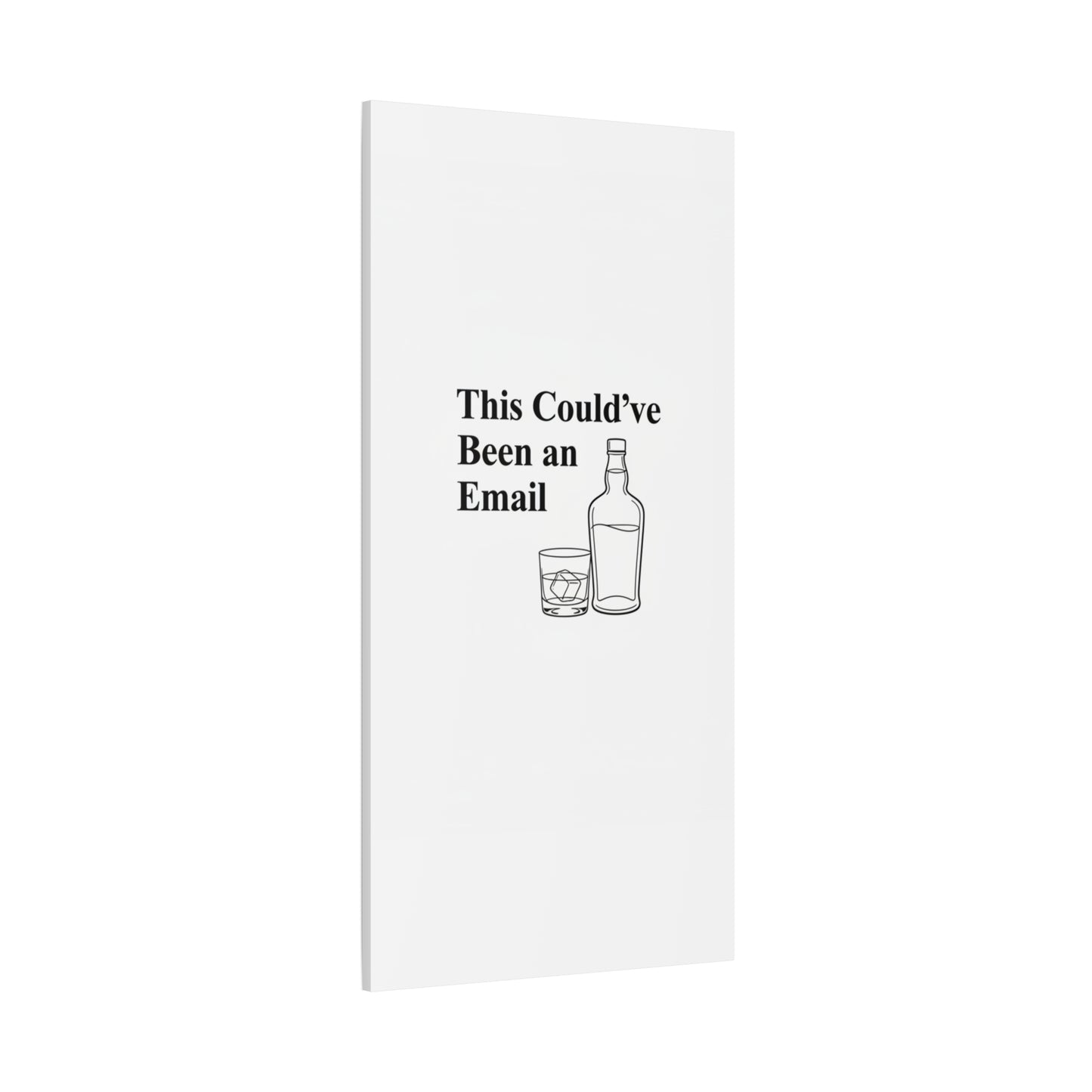 This Could've Been an Email Canvas | meeting meme, office humor
