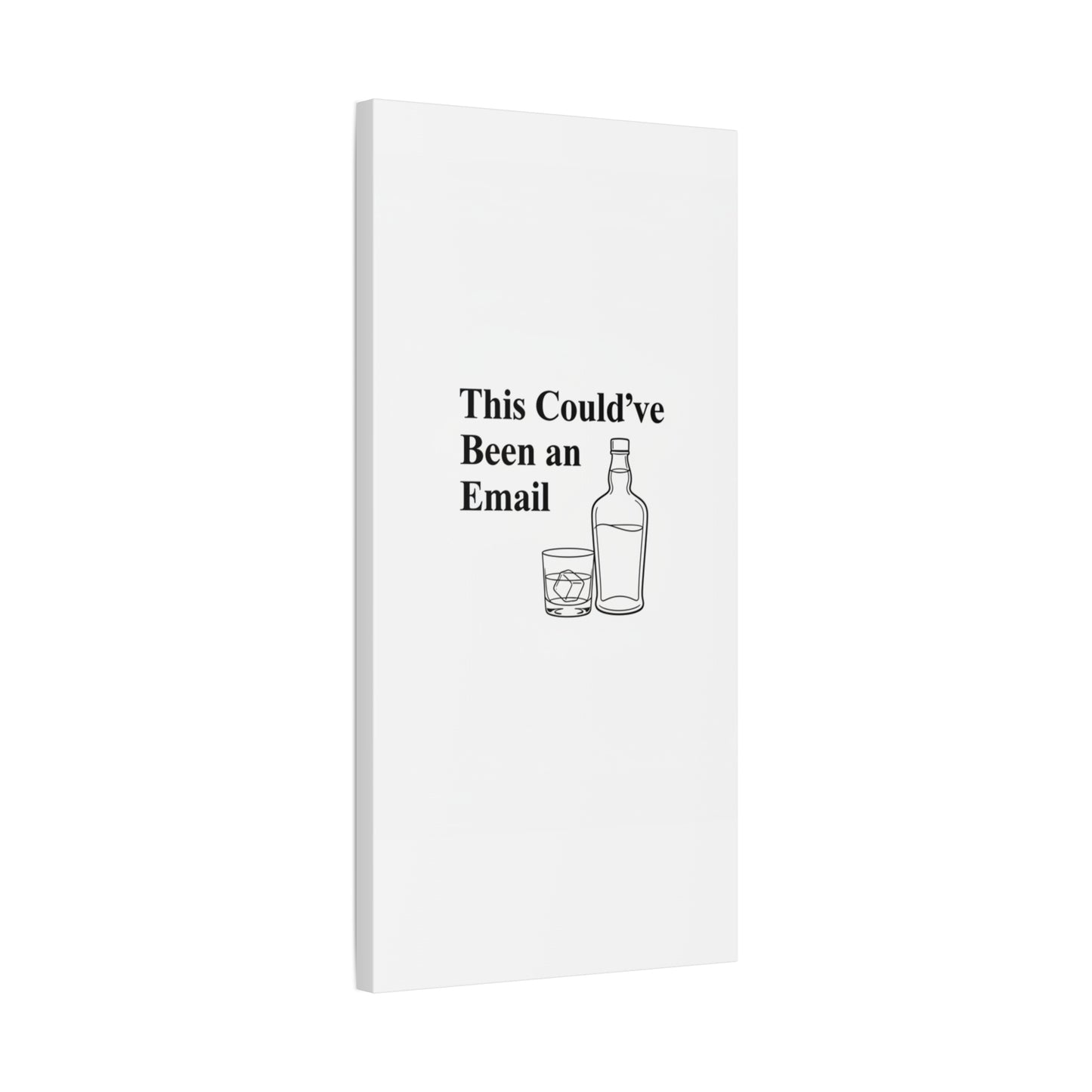 This Could've Been an Email Canvas | meeting meme, office humor