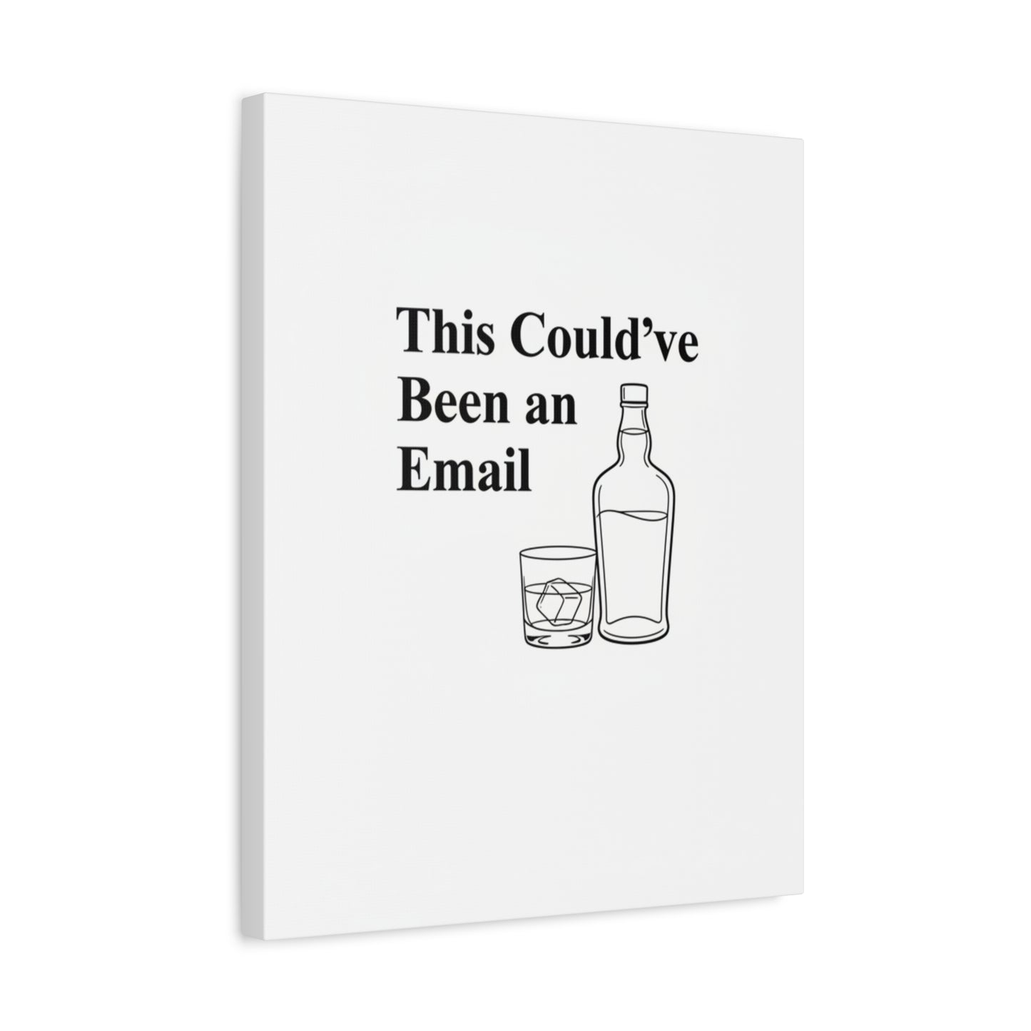 This Could've Been an Email Canvas | meeting meme, office humor