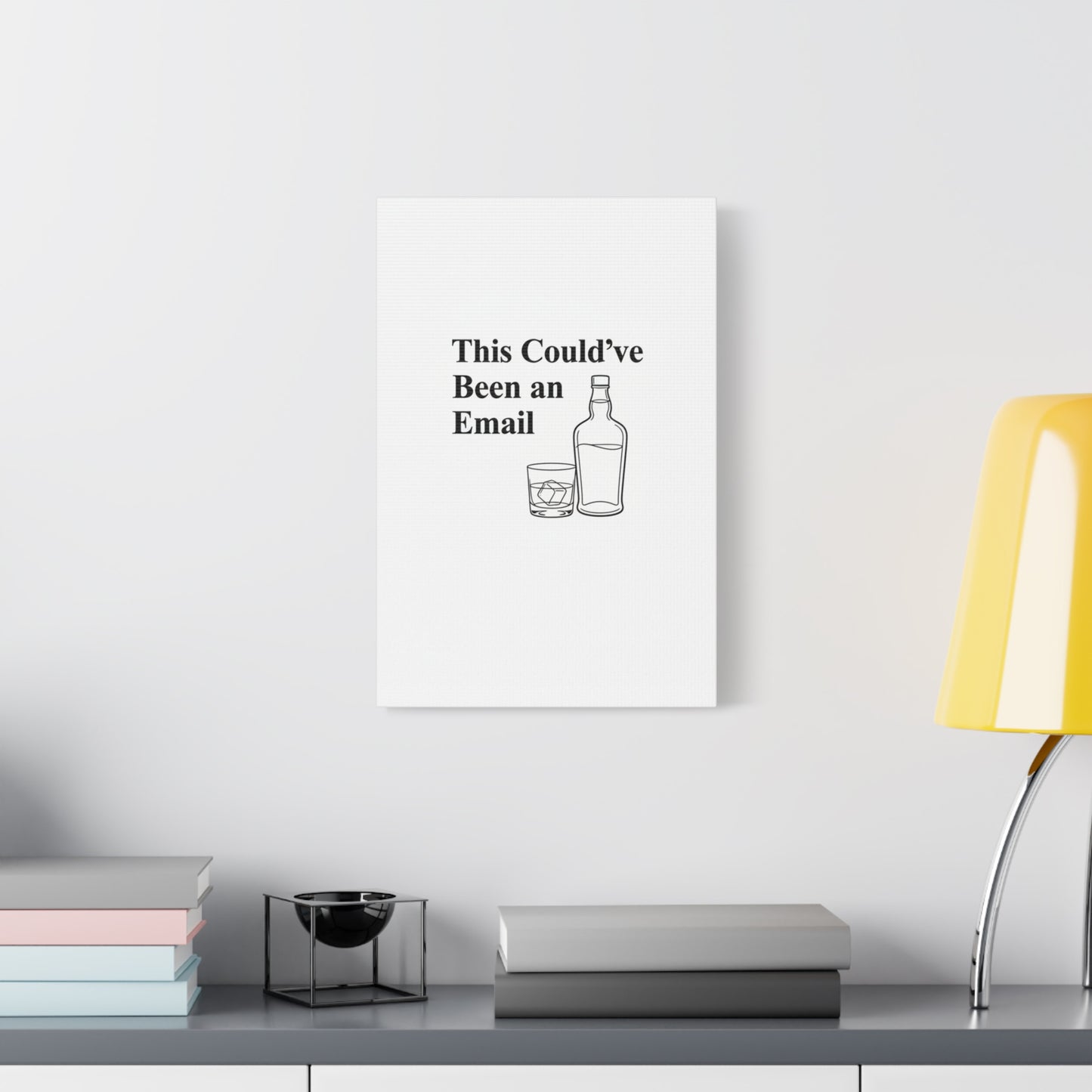 This Could've Been an Email Canvas | meeting meme, office humor